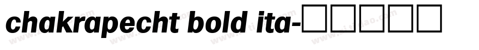 chakrapecht bold ita字体转换